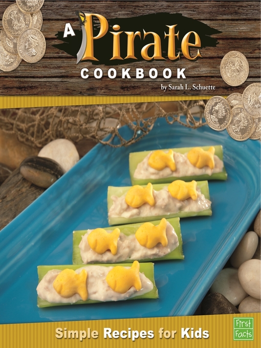 Title details for A Pirate Cookbook by Sarah L. Schuette - Available